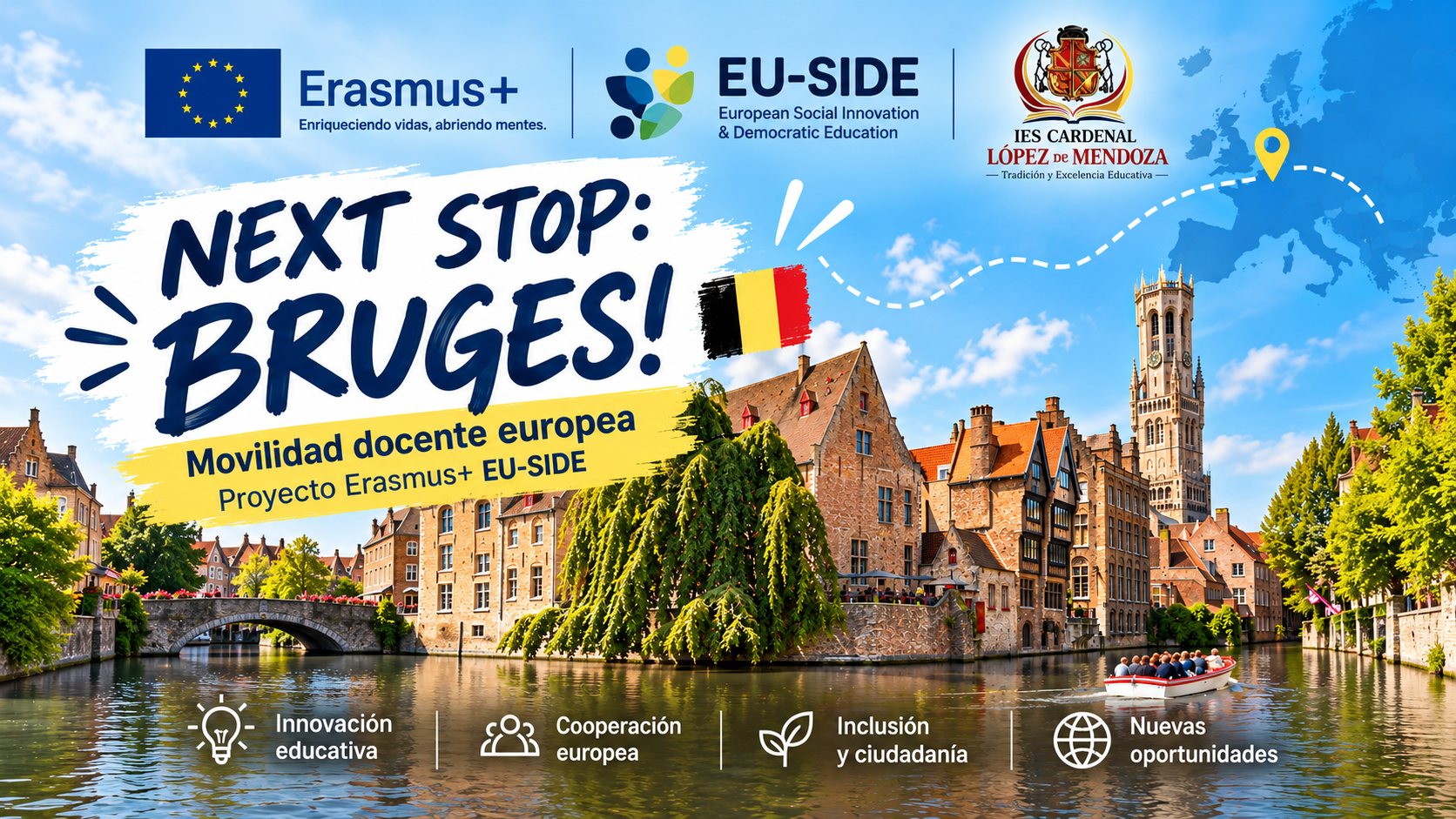Del Mendoza a Brujas: nuevas oportunidades de aprendizaje con Erasmus+ EU-SIDE